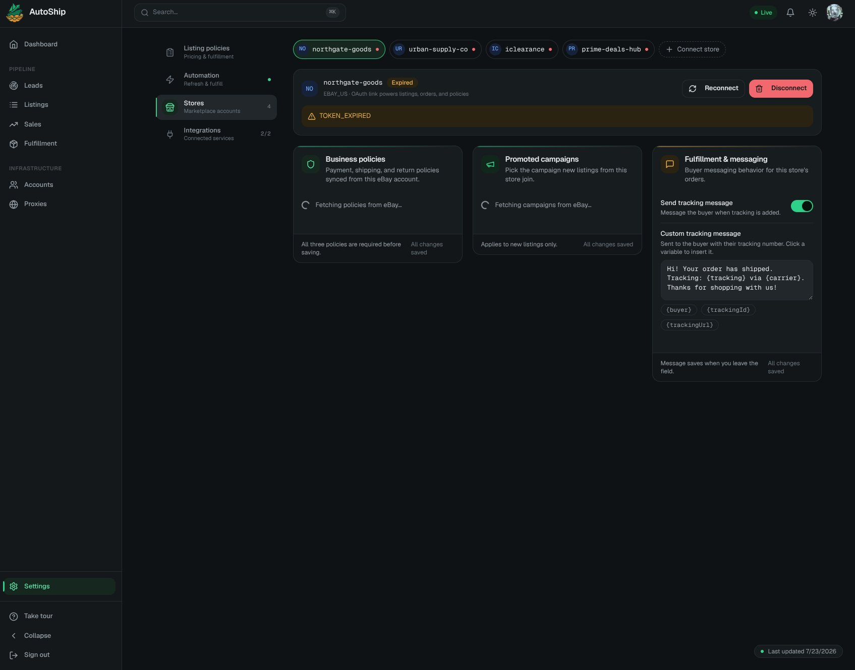AutoShip store settings with multiple eBay marketplace connections, policies, campaigns, and fulfillment messaging